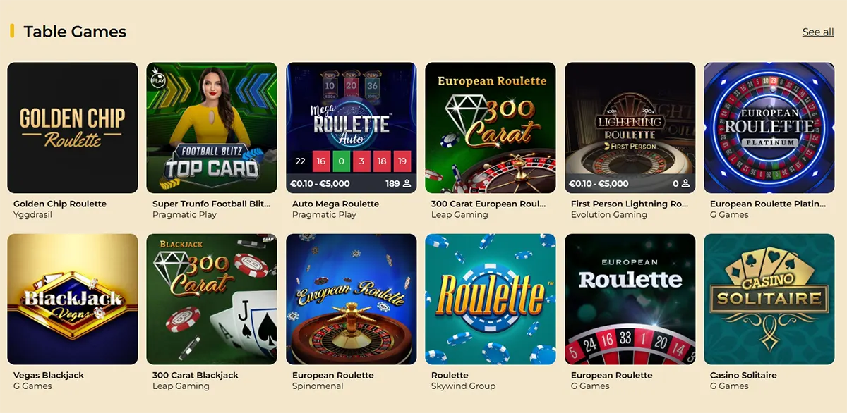 “Table Games” section showing a grid of game tiles, mostly roulette and blackjack: Golden Chip Roulette, Auto Mega Roulette, 300 Carat European Roulette, First Person Lightning Roulette, European Roulette Platinum, Vegas Blackjack, 300 Carat Blackjack, European Roulette, Roulette, and Casino Solitaire, with a “See all” link in the top-right.